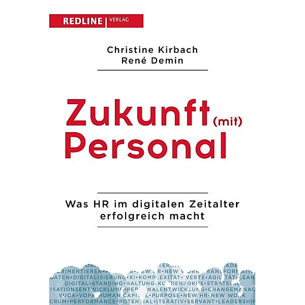 Zukunft (mit) Personal, Christine Kirbach, René Demin