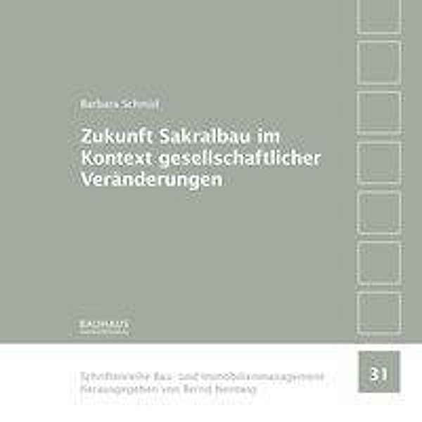 Zukunft Sakralbau im Kontext gesellschaftlicher Veränderungen, Barbara Schmid