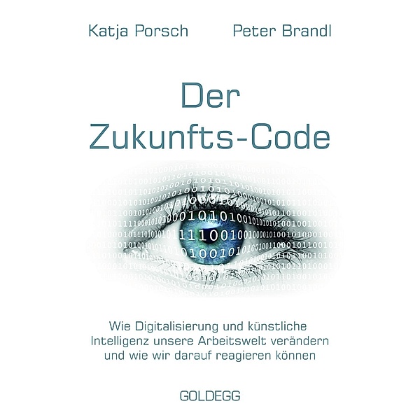 Zukunfts-Code, Katja Porsch, Peter Brandl