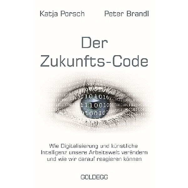 Zukunfts-Code, Katja Porsch, Peter Brandl