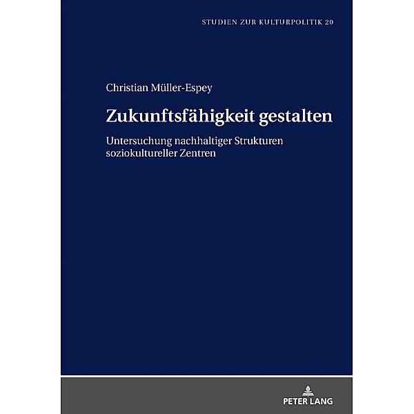 Zukunftsfaehigkeit gestalten, Muller-Espey Christian Muller-Espey