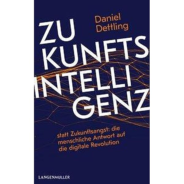 Zukunftsintelligenz, Daniel Dettling