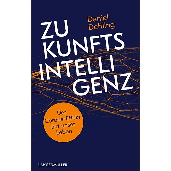 Zukunftsintelligenz, Daniel Dettling