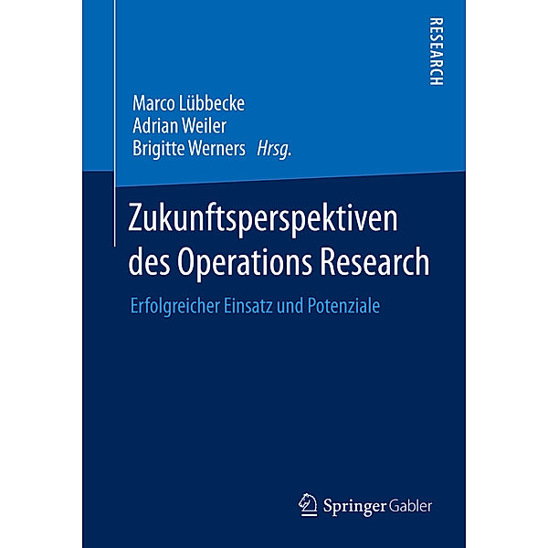 Zukunftsperspektiven des Operations Research