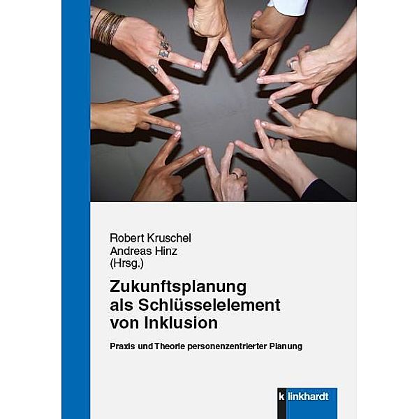 Zukunftsplanung als Schlu?sselelement von Inklusion