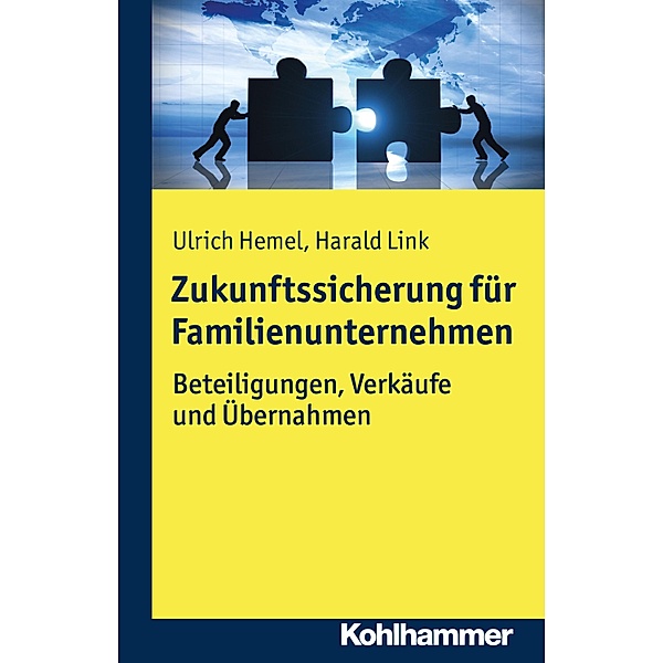 Zukunftssicherung für Familienunternehmen, Ulrich Hemel, Harald Link