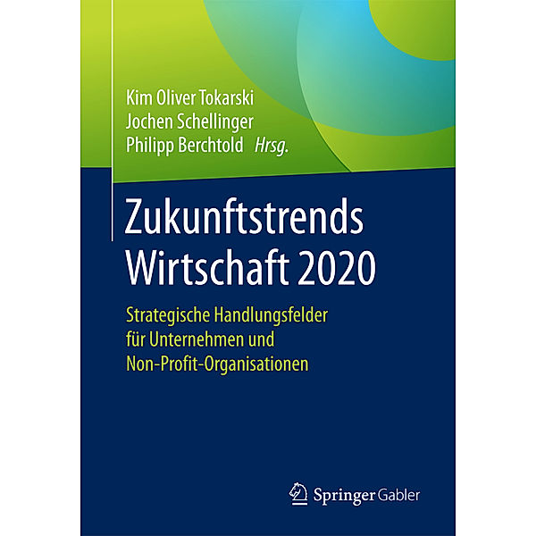 Zukunftstrends Wirtschaft 2020