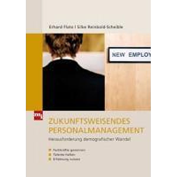 Zukunftsweisendes Personalmanagement, Erhard Flato, Silke Reinbold-Scheible