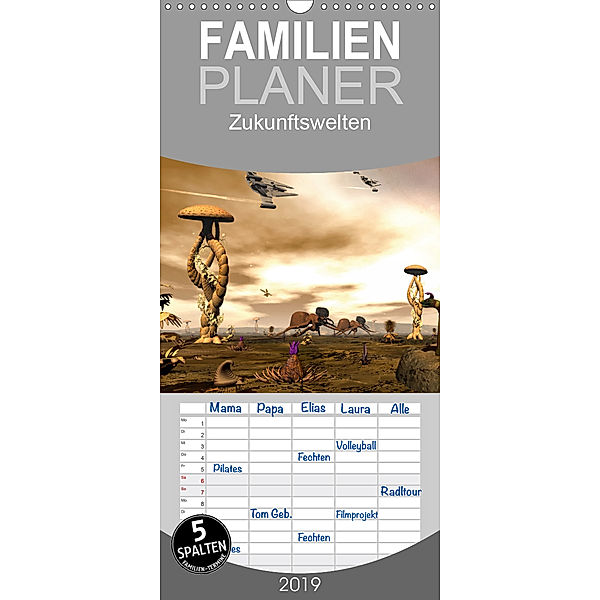 Zukunftswelten (Science Fiction) - Familienplaner hoch (Wandkalender 2019 , 21 cm x 45 cm, hoch), Karsten Schröder