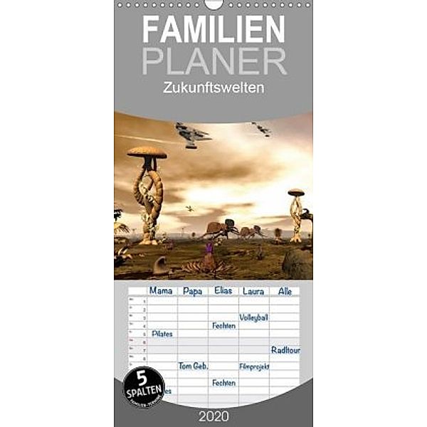 Zukunftswelten (Science Fiction) - Familienplaner hoch (Wandkalender 2020 , 21 cm x 45 cm, hoch), Karsten Schröder