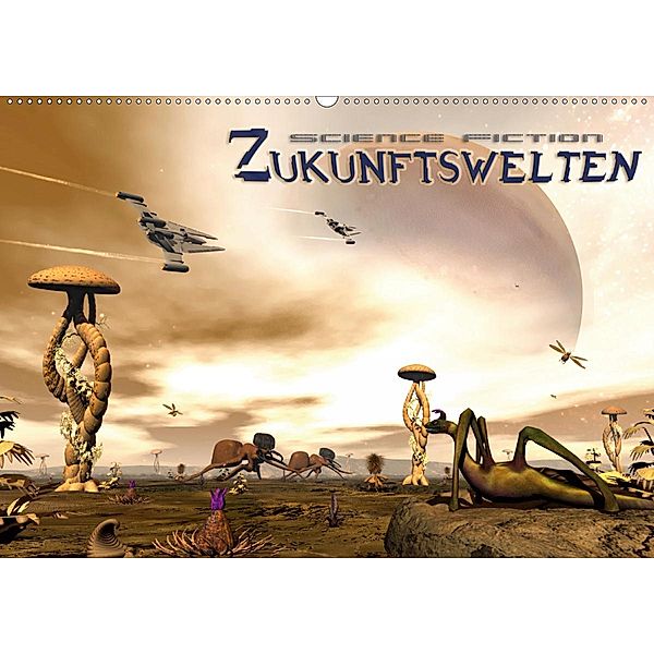 Zukunftswelten (Science Fiction) (Wandkalender 2020 DIN A2 quer), Karsten Schröder