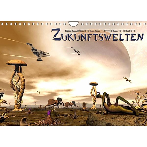 Zukunftswelten (Science Fiction) (Wandkalender 2023 DIN A4 quer), Karsten Schröder