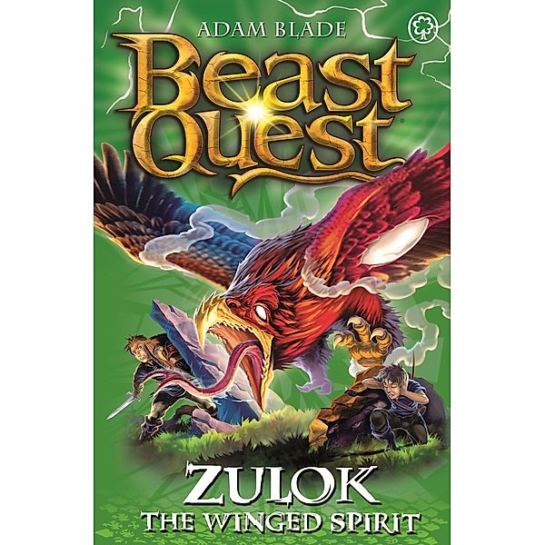 Zulok the Winged Spirit / Beast Quest Bd.103, Adam Blade