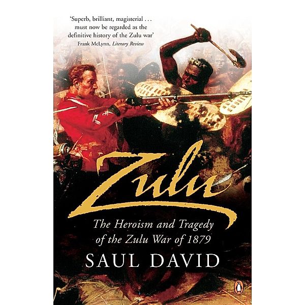 Zulu, Saul David