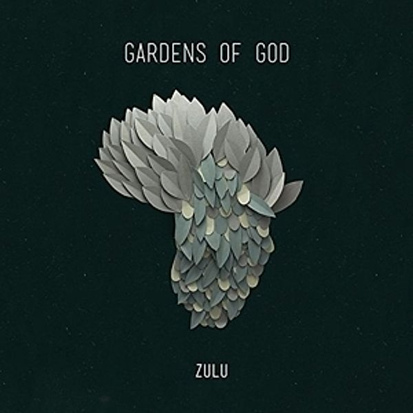 Zulu Ep, Gardens of God