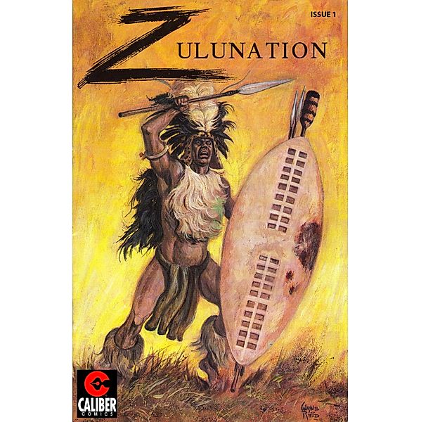 Zulunation: The End of An Empire #1 / Zulunation, Gary Reed