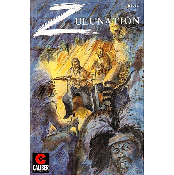 Zulunation: The End of An Empirre #3 / Zulunation, Gary Reed