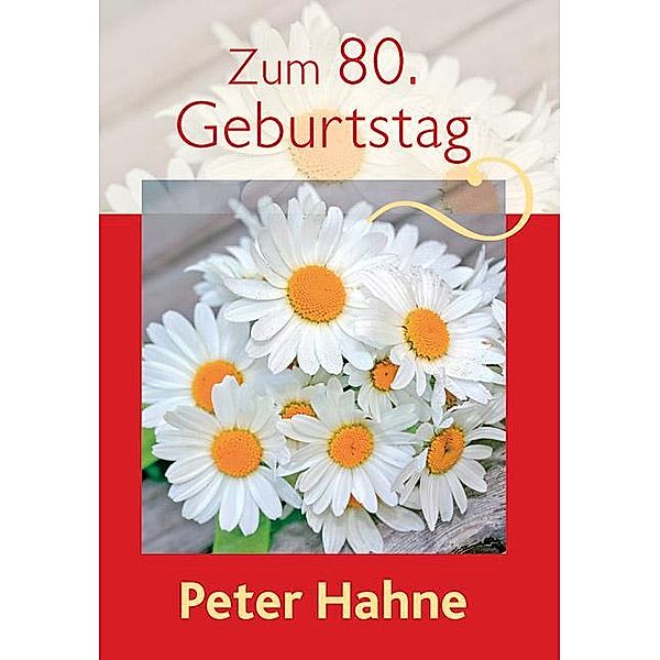 Zum 80. Geburtstag, Peter Hahne
