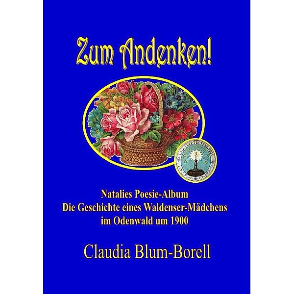 Zum Andenken! - Natalies Poesie-Album, Claudia Blum-Borell