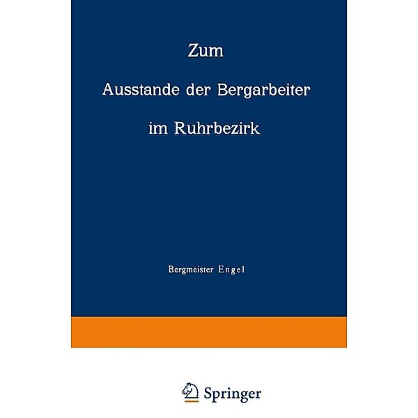 Zum Ausstande der Bergarbeiter im Ruhrbezirk, NA Engel