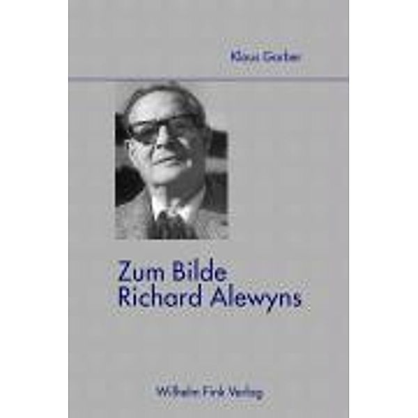 Zum Bilde Richard Alewyns, Klaus Garber