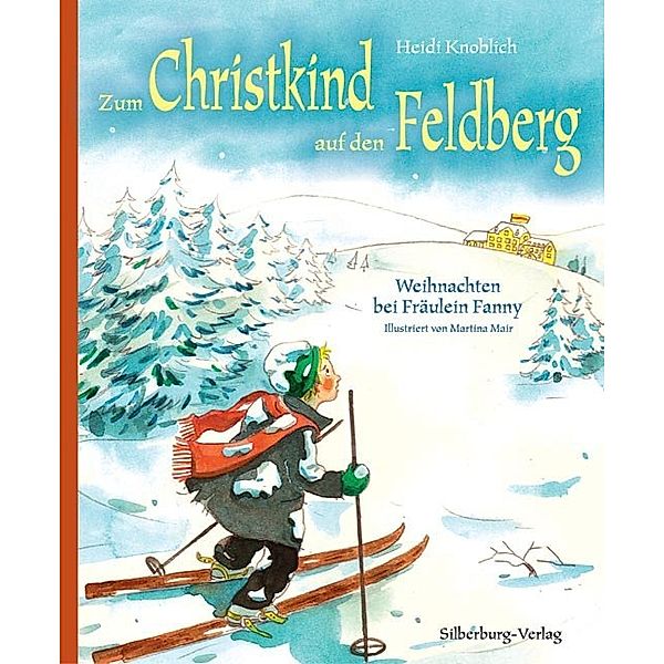 Zum Christkind auf den Feldberg, Heidi Knoblich