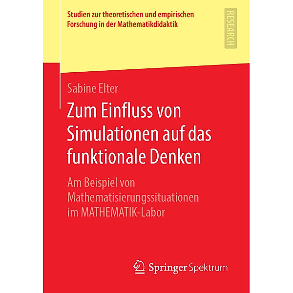 Zum Einfluss von Simulationen auf das funktionale Denken, Sabine Elter