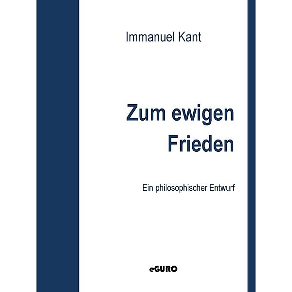 Zum ewigen Frieden, Immanuel Kant