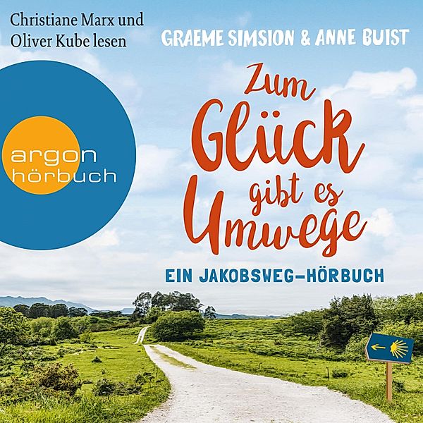 Zum Glück gibt es Umwege, Graeme Simsion, Anne Buist