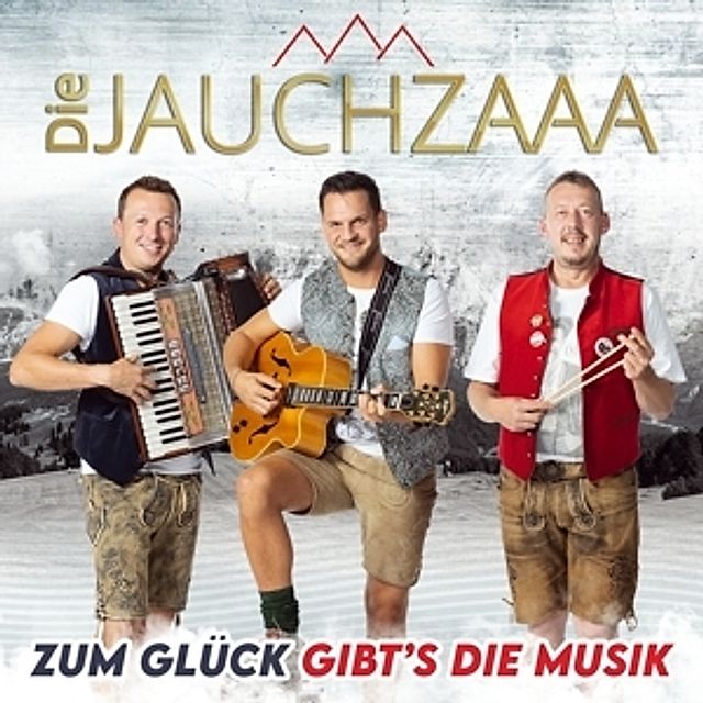 Zum Glück Gibt'S Die Musik CD von Die Jauchzaaa bei Weltbild.at
