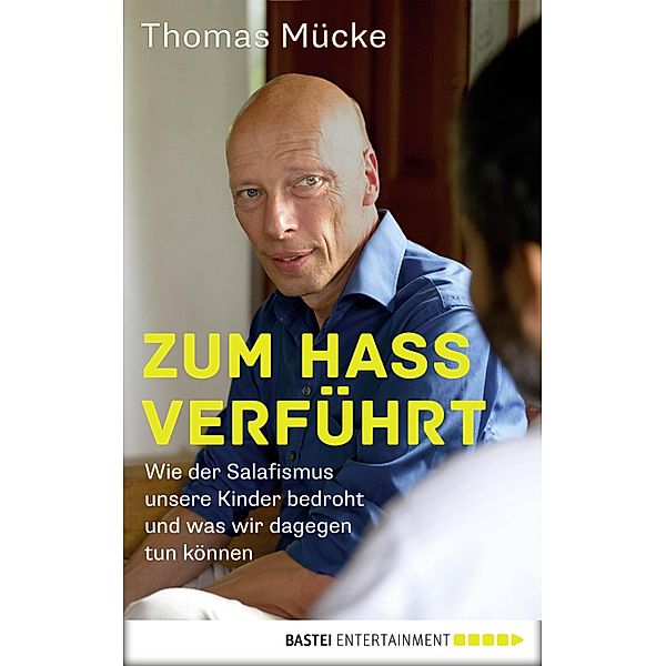 Zum Hass verführt, Thomas Mücke, Dörthe Nath