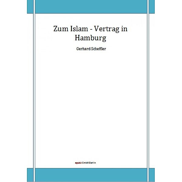 Zum Islam - Vertrag in Hamburg, Gerhard Scheffler