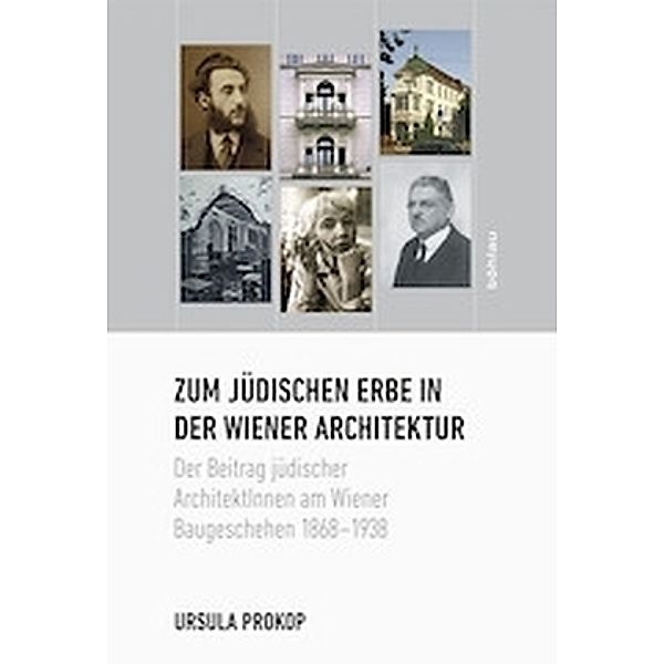 Zum jüdischen Erbe in der Wiener Architektur, Ursula Prokop