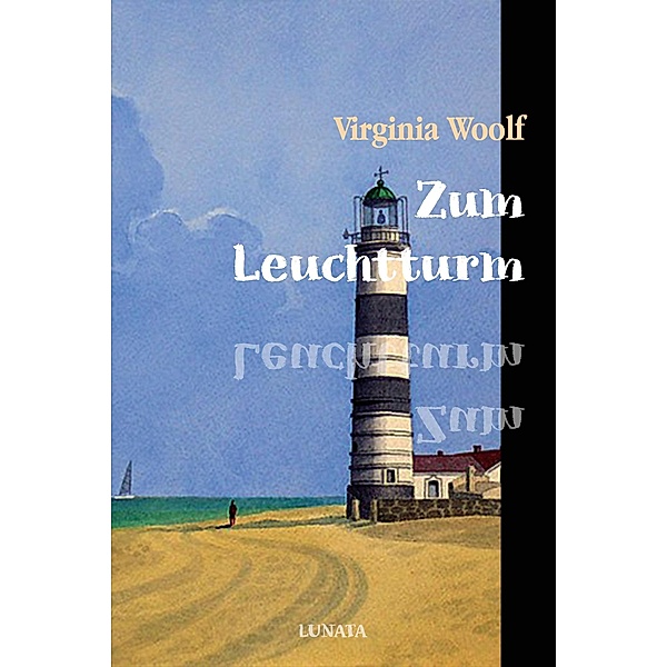 Zum Leuchtturm, Virginia Woolf