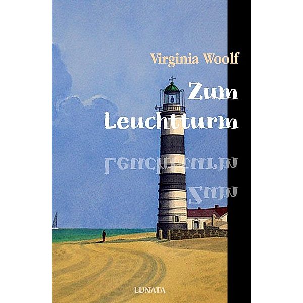 Zum Leuchtturm, Virginia Woolf