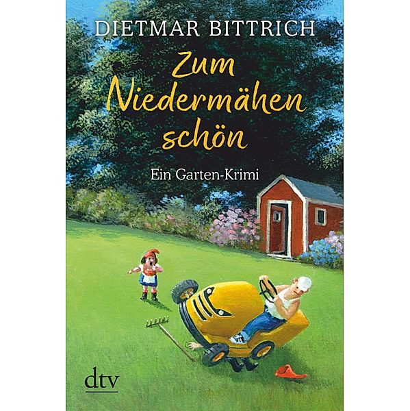 Zum Niedermähen schön, Dietmar Bittrich