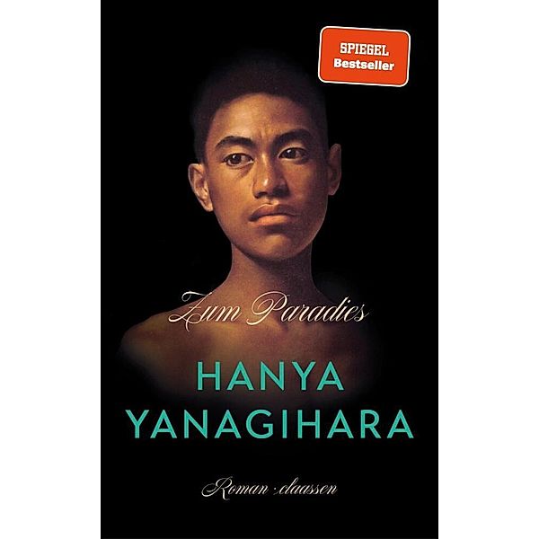 Zum Paradies, Hanya Yanagihara