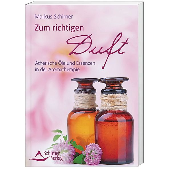 Zum richtigen Duft, Markus Schirner