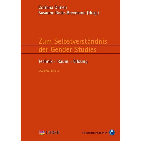 Zum Selbstverständnis der Gender Studies II / L'AGENda Bd.2