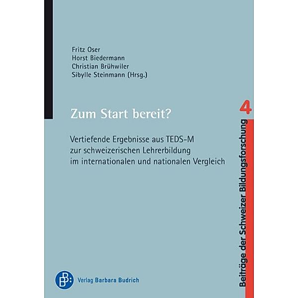 Zum Start bereit? / Beiträge der Schweizer Bildungsforschung Bd.4