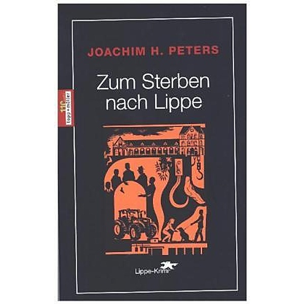 Zum Sterben nach Lippe, Joachim H. Peters