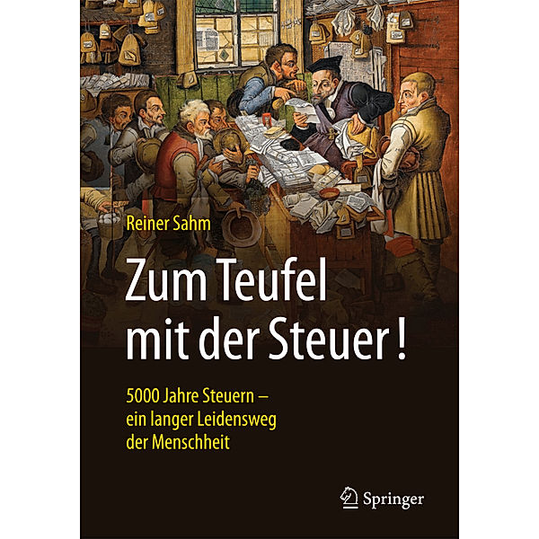 Zum Teufel mit der Steuer!, Reiner Sahm