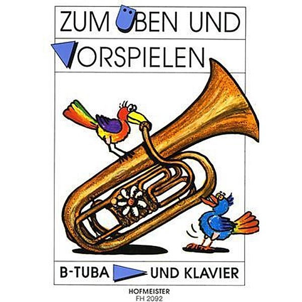 Zum Üben und Vorspielen, B-Tuba + Klavier, Dieter Meschke, Gerd Philipp, Stephan Schwotzer