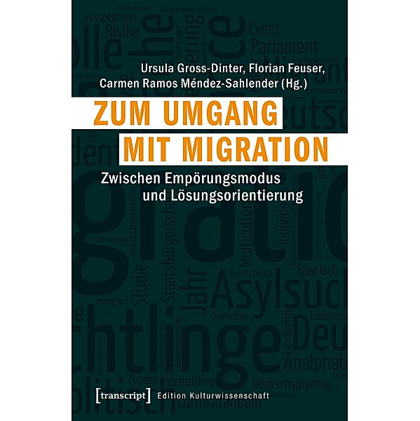 Zum Umgang mit Migration / Edition Kulturwissenschaft Bd.125