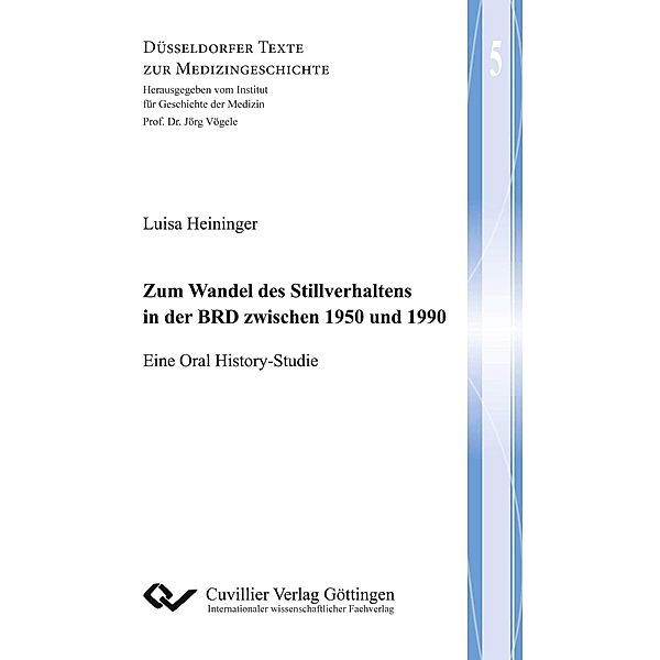 Zum Wandel des Stillverhaltens in der BRD zwischen 1950 und 1990, Luisa Heininger