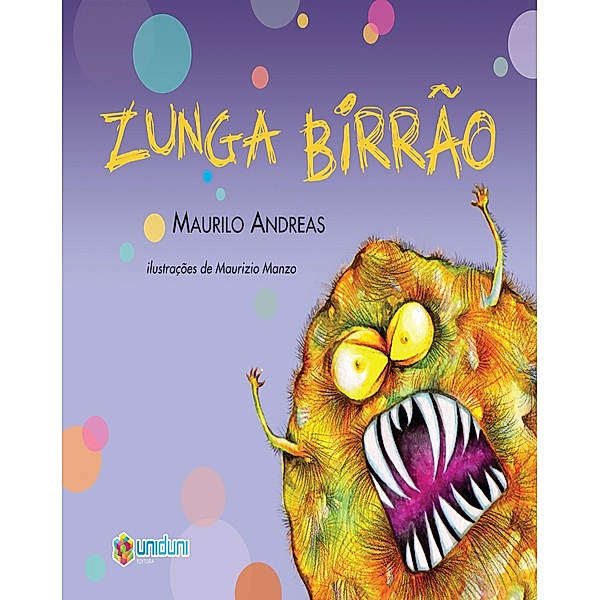 Zunga Birrão, Maurilo Andreas, Maurizio Manzo