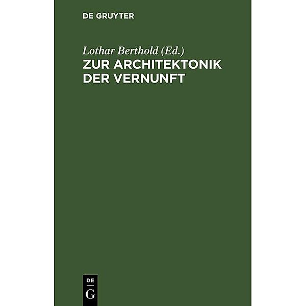 Zur Architektonik der Vernunft