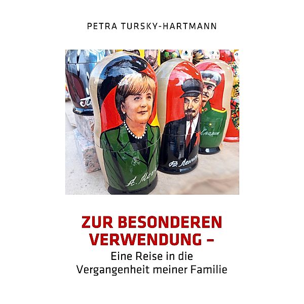 Zur besonderen Verwendung, Petra Tursky-Hartmann