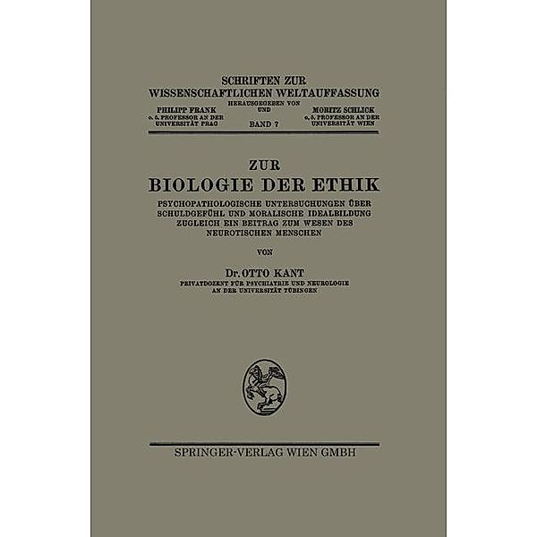 Zur Biologie der Ethik / Texte zur Wissenschaftlichen Weltauffassung, Studienreihe Bd.7, Otto Kant