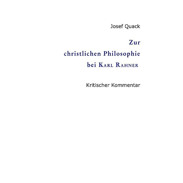 Zur christlichen Philosophie bei Karl Rahner